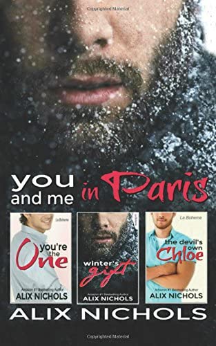 You and Me in Paris: Bistro La Boh&egrave;me Novellas (La Boh&egrave;me Collections)