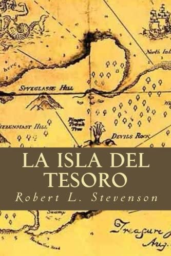 La Isla del Tesoro (Spanish Edition)