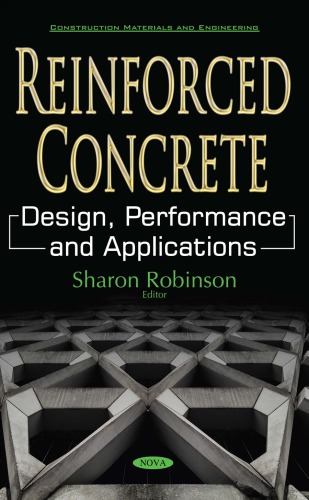 Reinforced concrete : design, performance and applications