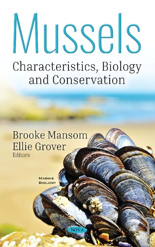 Mussels : characteristics, biology and conservation