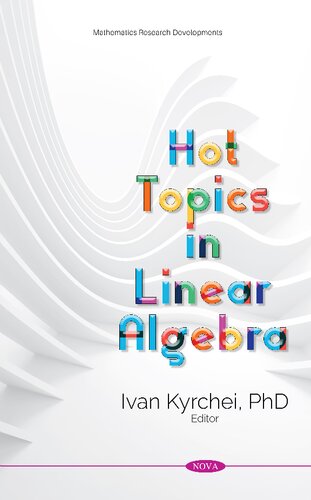 Hot Topics in Linear Algebra