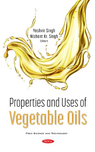 Properties and Uses of Vegetable Oils