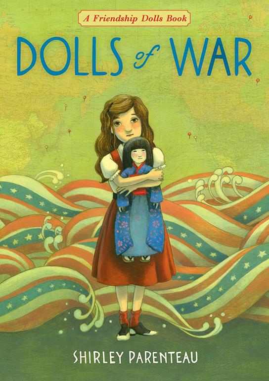Dolls of War (The Friendship Dolls)