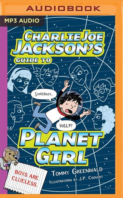 Charlie Joe Jackson's Guide to Planet Girl