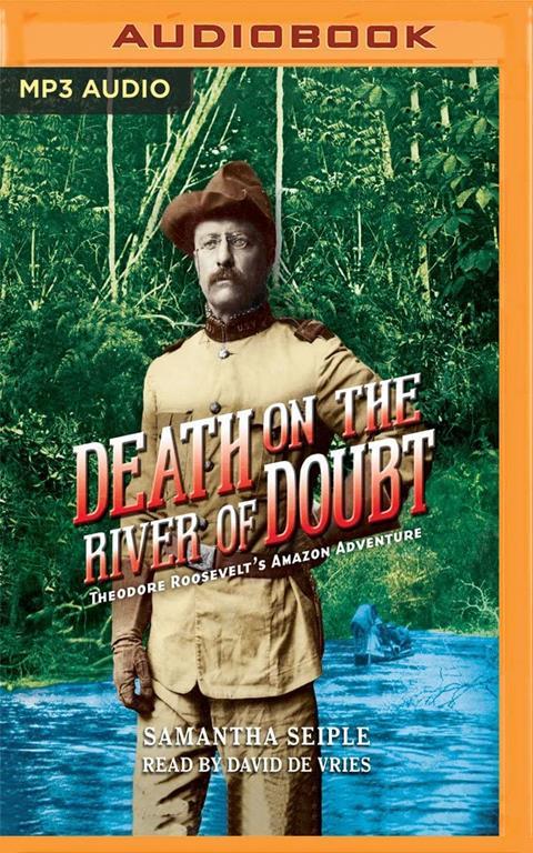 Death on the River of Doubt