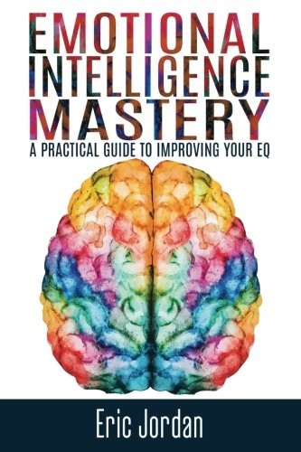 Emotional Intelligence Mastery