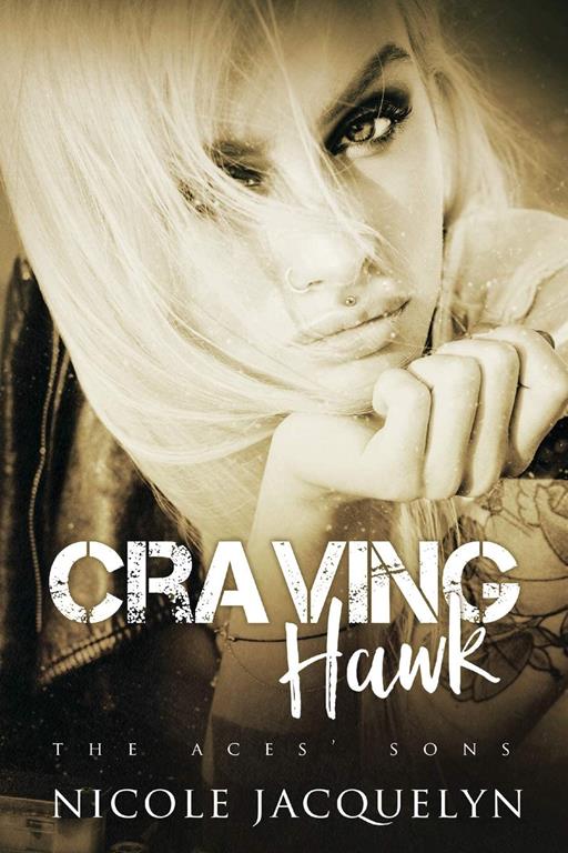 Craving Hawk: The Aces' Sons (Volume 3)