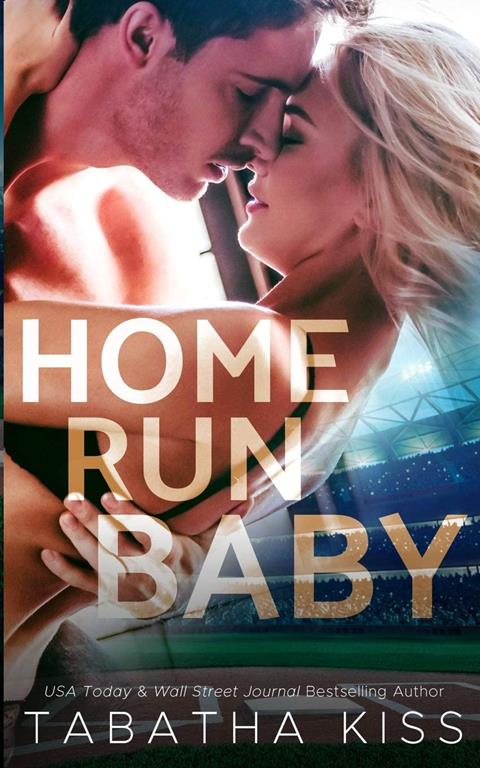 Home Run Baby (The Bad Baller Books)