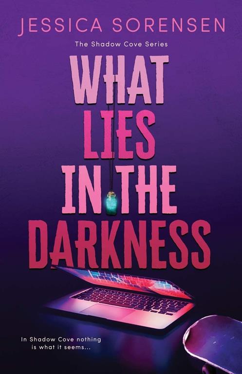 What Lies in the Darkness (Shadow Cove Series)