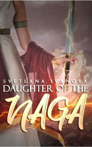 Daughter of the Naga: A girl who is lost in time