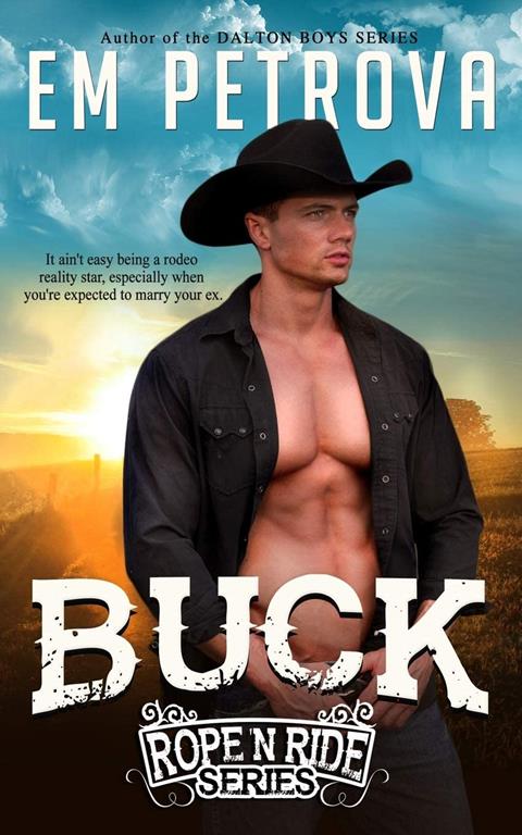 Buck (Rope 'n Ride Series) (Volume 1)