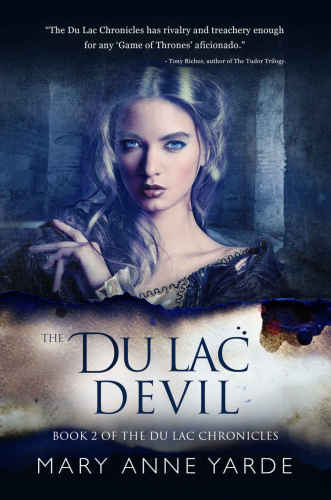 The Du Lac Devil: Book 2 of The Du Lac Chronicles (Volume 2)