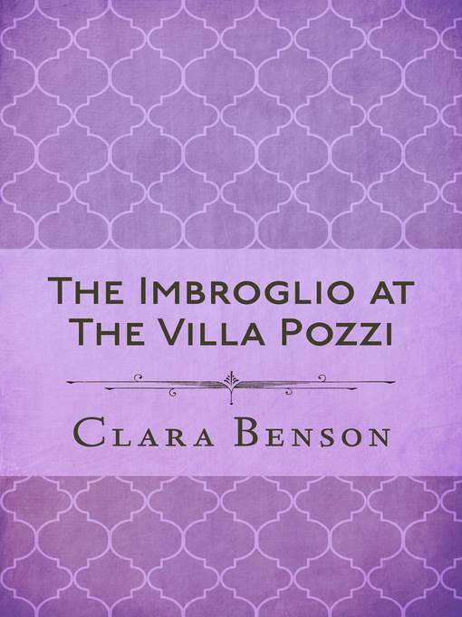 The Imbroglio at the Villa Pozzi