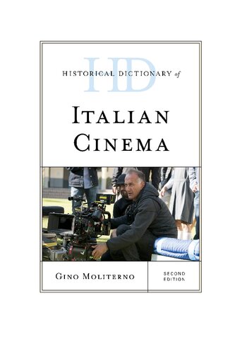 Historical Dictionary of Italian Cinema