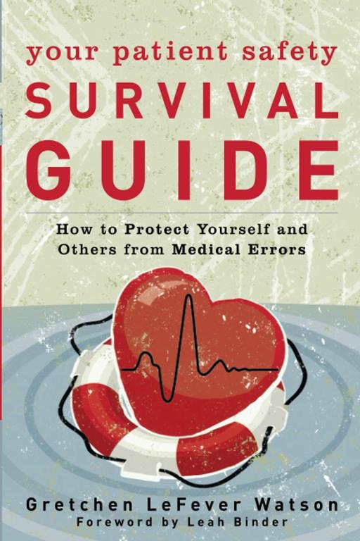 Your Patient Safety Survival Guide