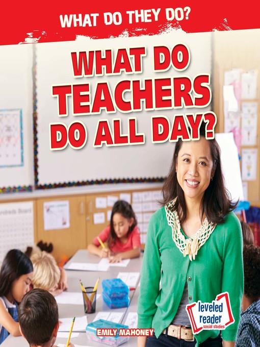 What Do Teachers Do All Day?