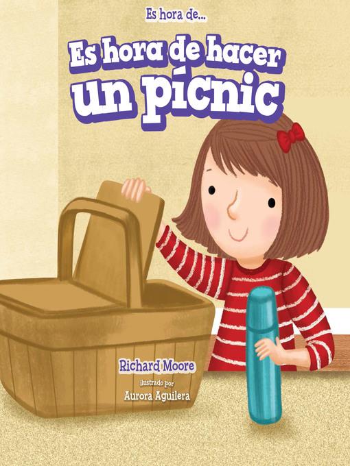 Es hora de hacer un pícnic (It's Time for a Picnic)