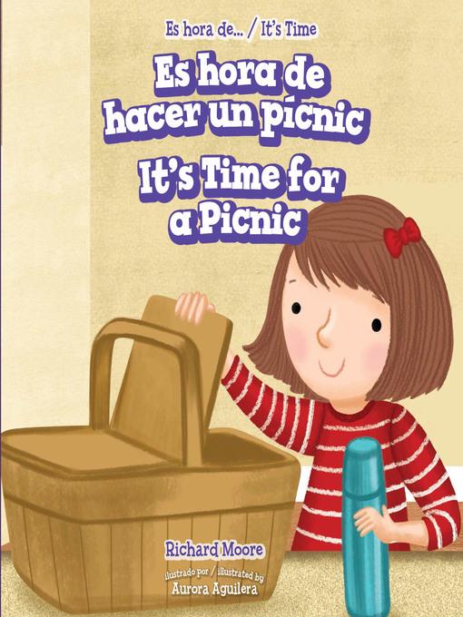 Es hora de hacer un pícnic / It's Time for a Picnic