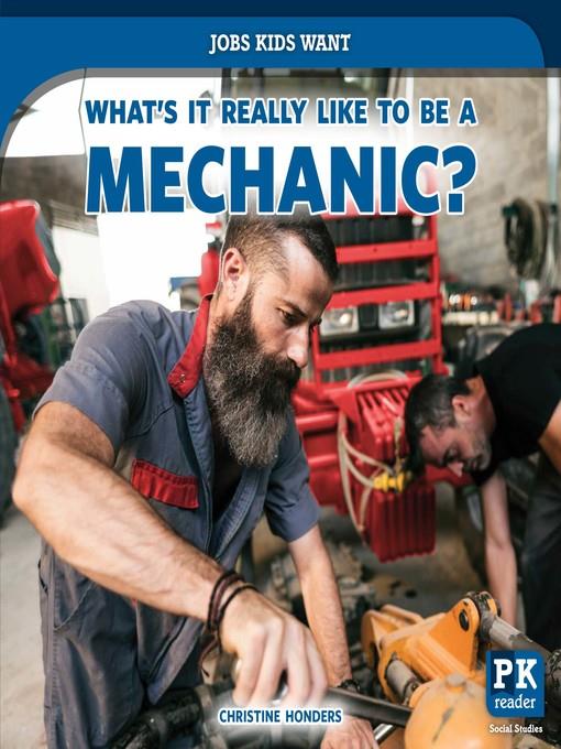 What's It Really Like to Be a Mechanic?