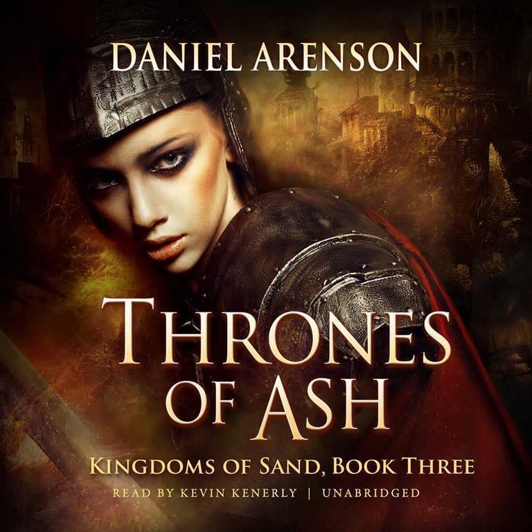 Thrones of Ash (Kingdoms of Sand Series, Book 3)
