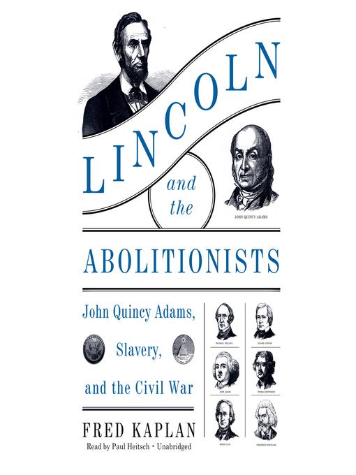 Lincoln and the Abolitionists