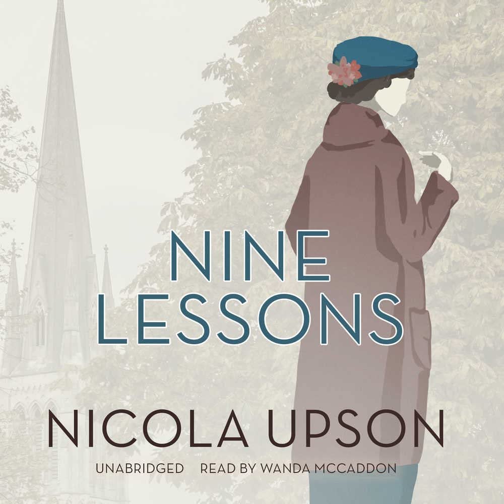 Nine Lessons: A Josephine Tey Mystery (Josephine Tey Mysteries)