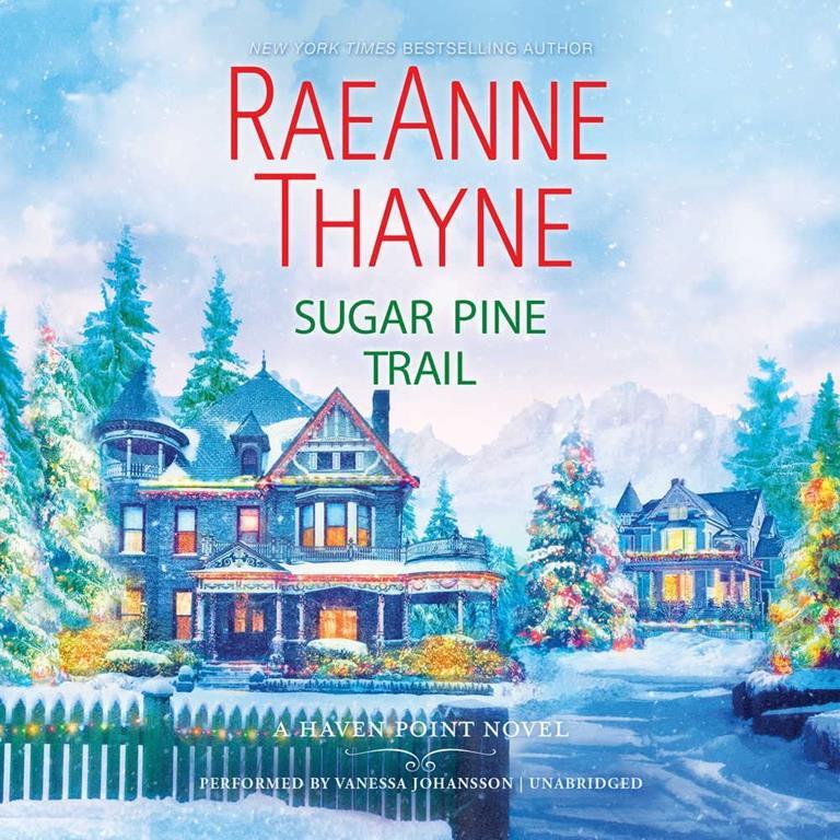 Sugar Pine Trail (Haven Point series, Book 7)