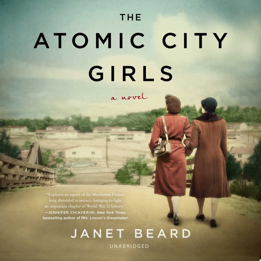 The Atomic City Girls: A Novel