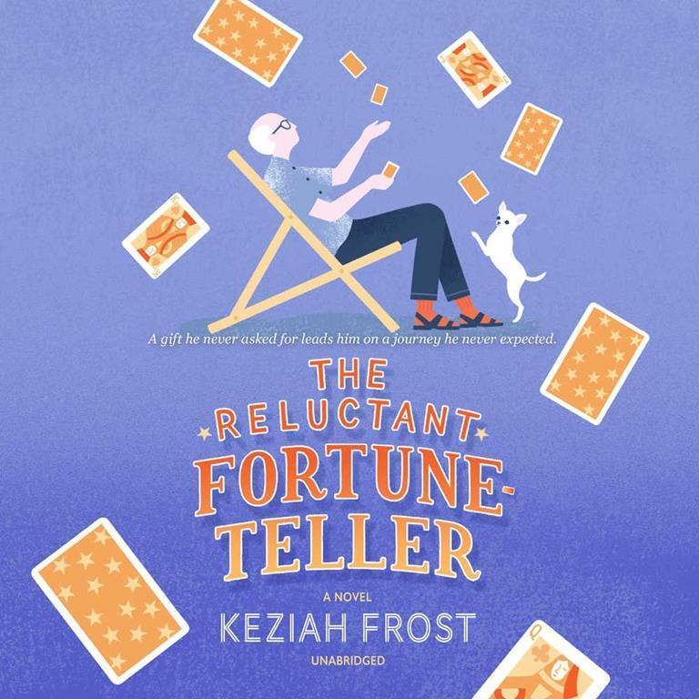 The Reluctant Fortune-Teller: A Novel
