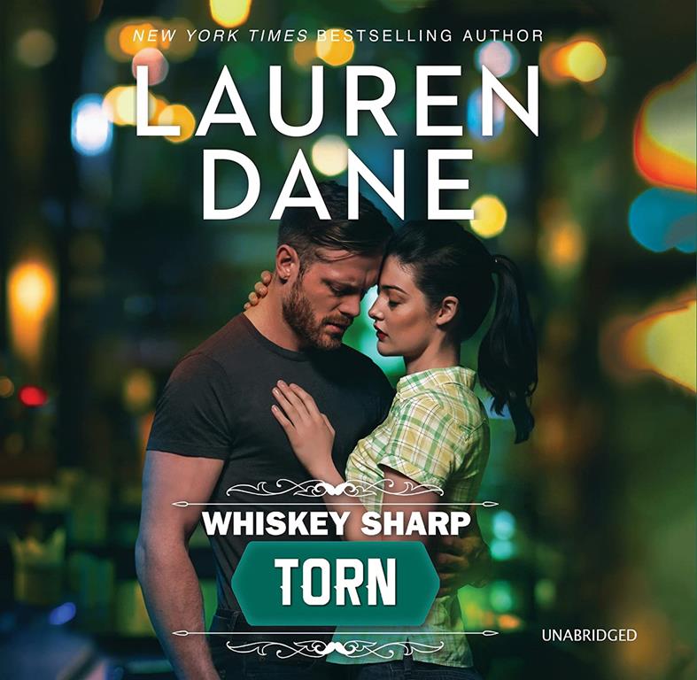 Torn (Whiskey Sharp Series, Book 3)