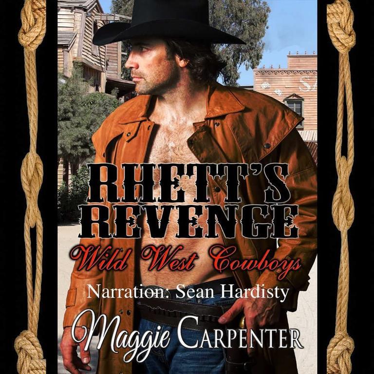 Rhett's Revenge (Wild West Cowboys Series, Book 2)