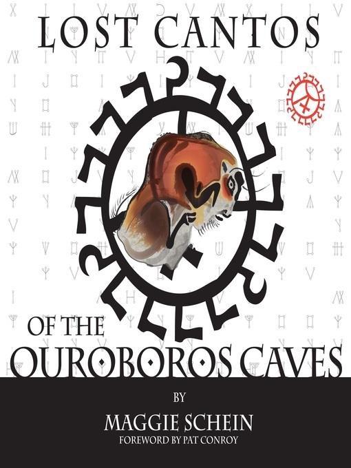 Lost Cantos of the Ouroboros Caves