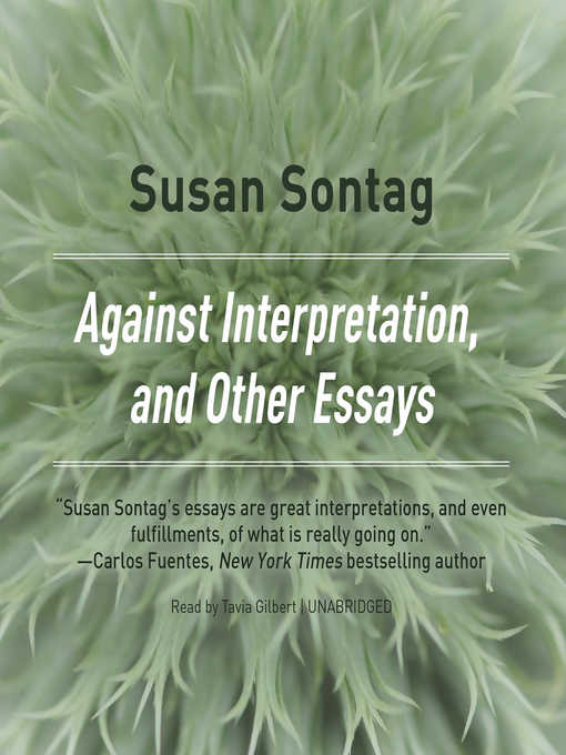 Against Interpretation, and Other Essays