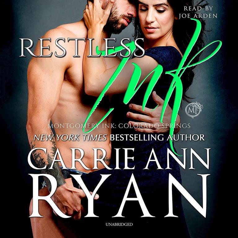 Restless Ink (Montgomery Ink: Colorado Springs Series, book 2)