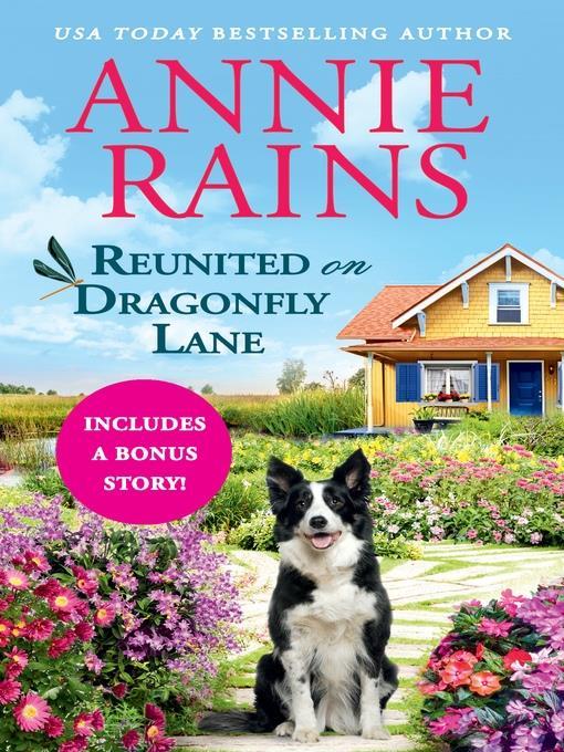 Reunited on Dragonfly Lane - Includes a bonus novella