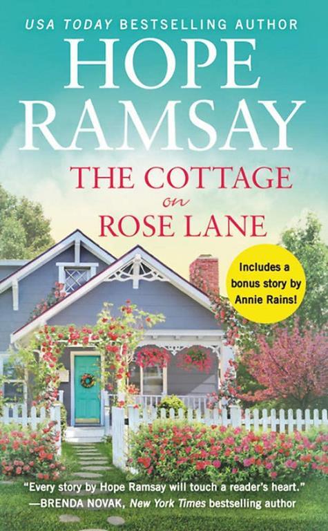 The Cottage on Rose Lane: Includes a bonus short story (Moonlight Bay, 1)