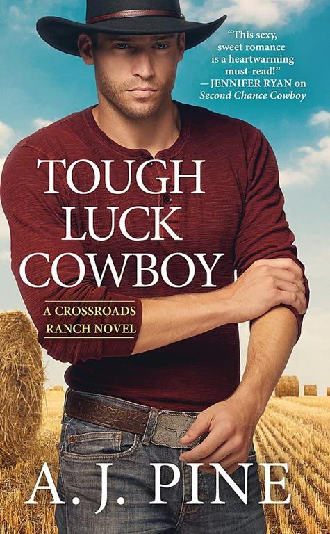 Tough Luck Cowboy (Crossroads Ranch, 3)