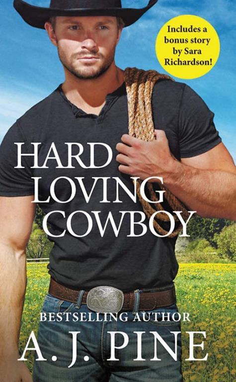 Hard Loving Cowboy: Includes a bonus novella (Crossroads Ranch, 4)