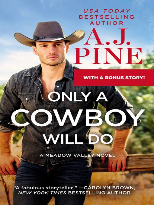 Only a Cowboy Will Do--Includes a Bonus Novella