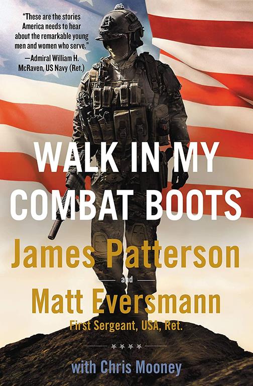 Walk in My Combat Boots: True Stories from America's Bravest Warriors