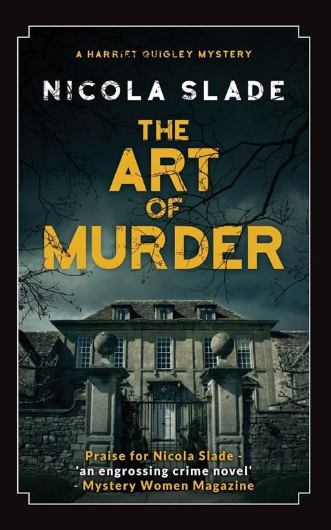 The Art of Murder (The Harriet Quigley Mysteries) (Volume 3)