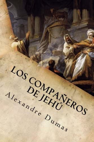 Los Compa&ntilde;eros de Jeh&uacute; (Spanish Edition)