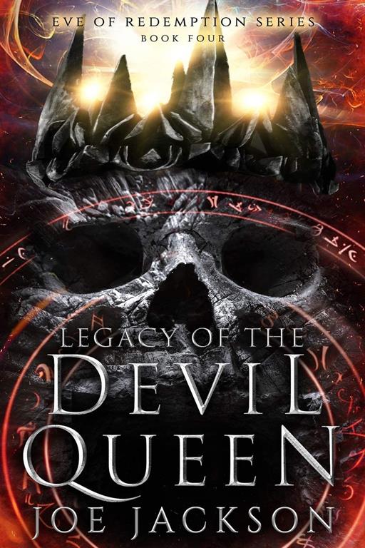 Legacy of the Devil Queen (Eve of Redemption)
