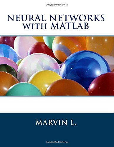 Neural Networks with MATLAB