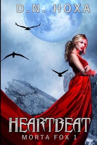 Heartbeat (Morta Fox #1) (Volume 1)