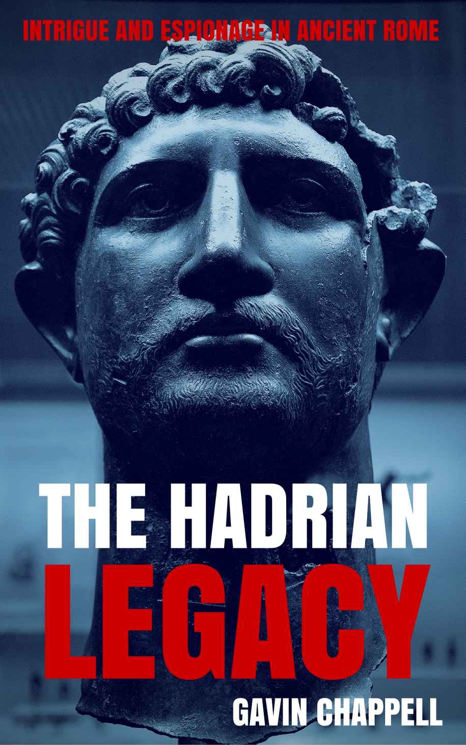 The Hadrian Legacy (On Hadrian's Secret Service)