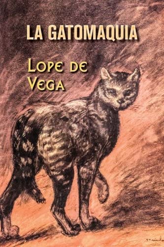 La gatomaquia (Spanish Edition)