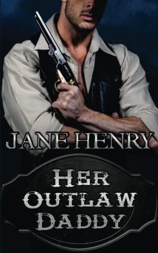 Her Outlaw Daddy