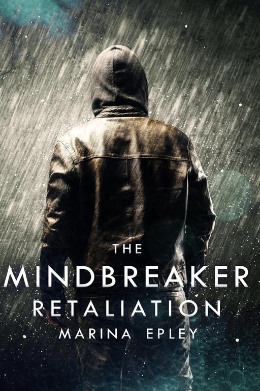 Retaliation (The Mind Breaker) (Volume 2)