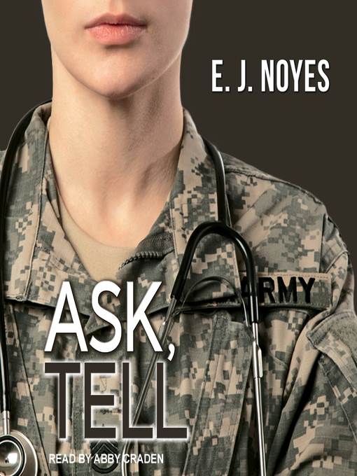 Ask, Tell Series, Book 1